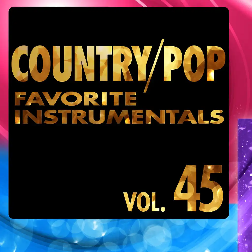 Country/Pop Favorite Instrumentals, Vol. 45