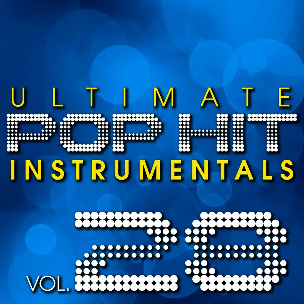 Ultimate Pop Hit Instrumentals, Vol. 28