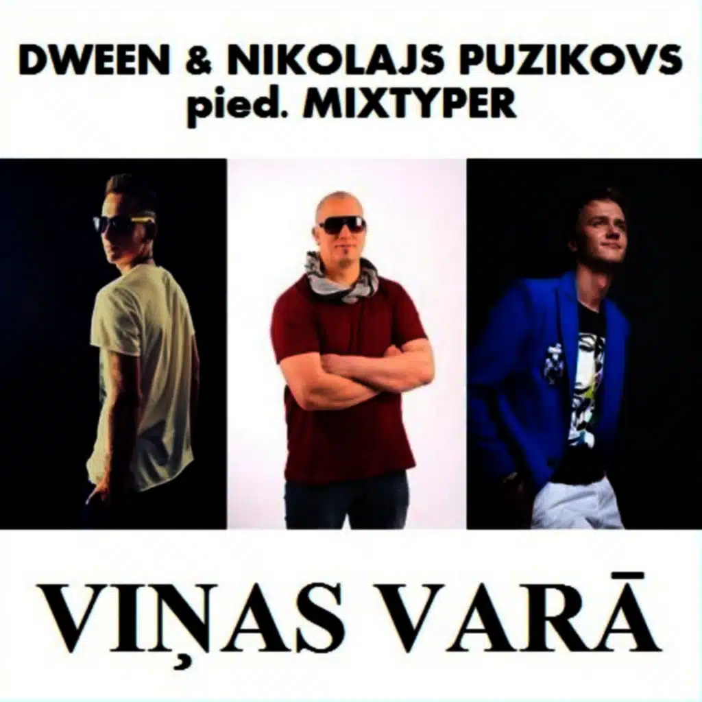 Vinas vara (feat. Nikolajs Puzikovs & Mixtyper)