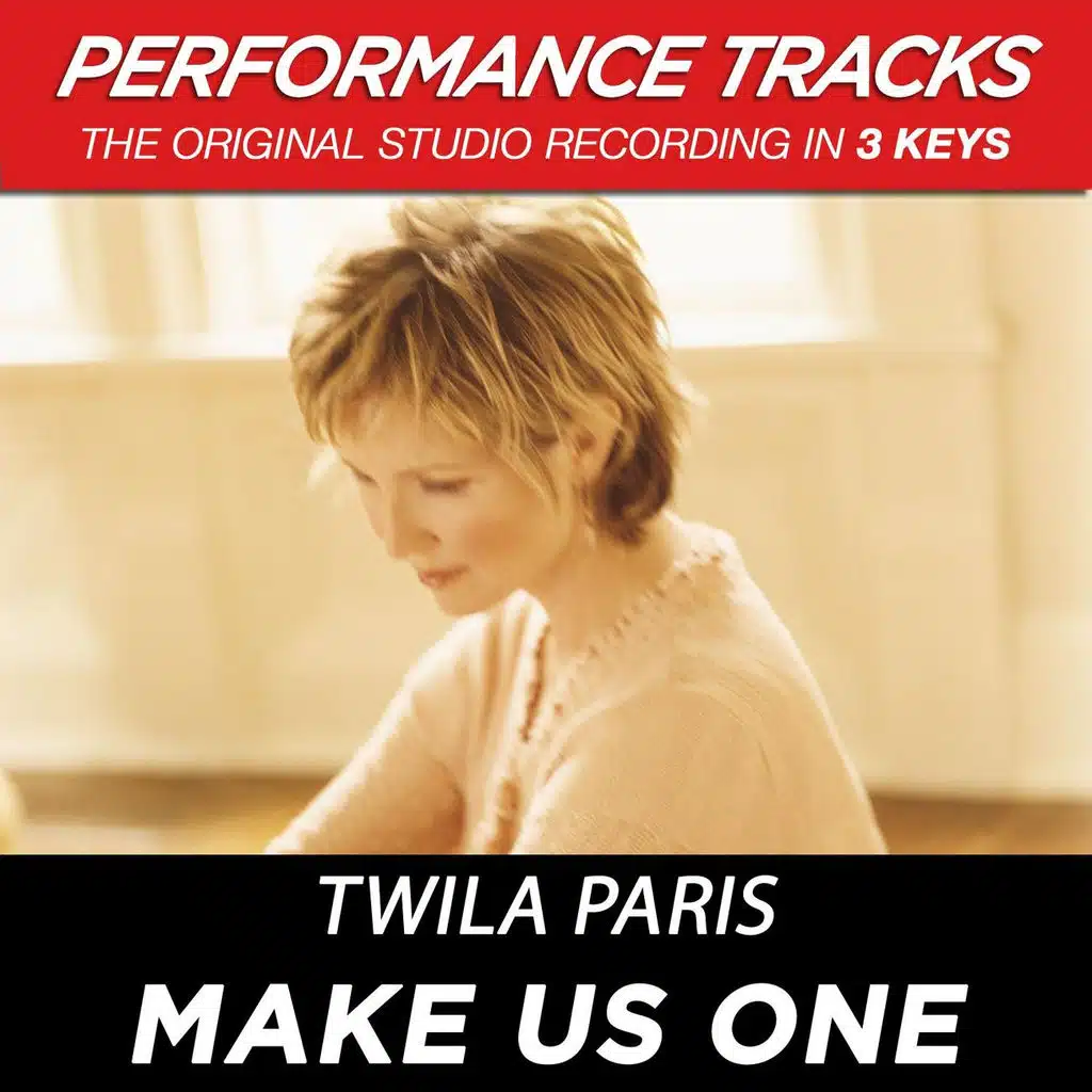 Make Us One (Performance Track In Key Of A-B)