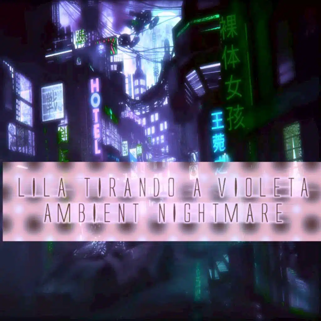 Ambient Nightmare