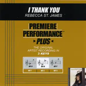 Premiere Performance Plus: I Thank You
