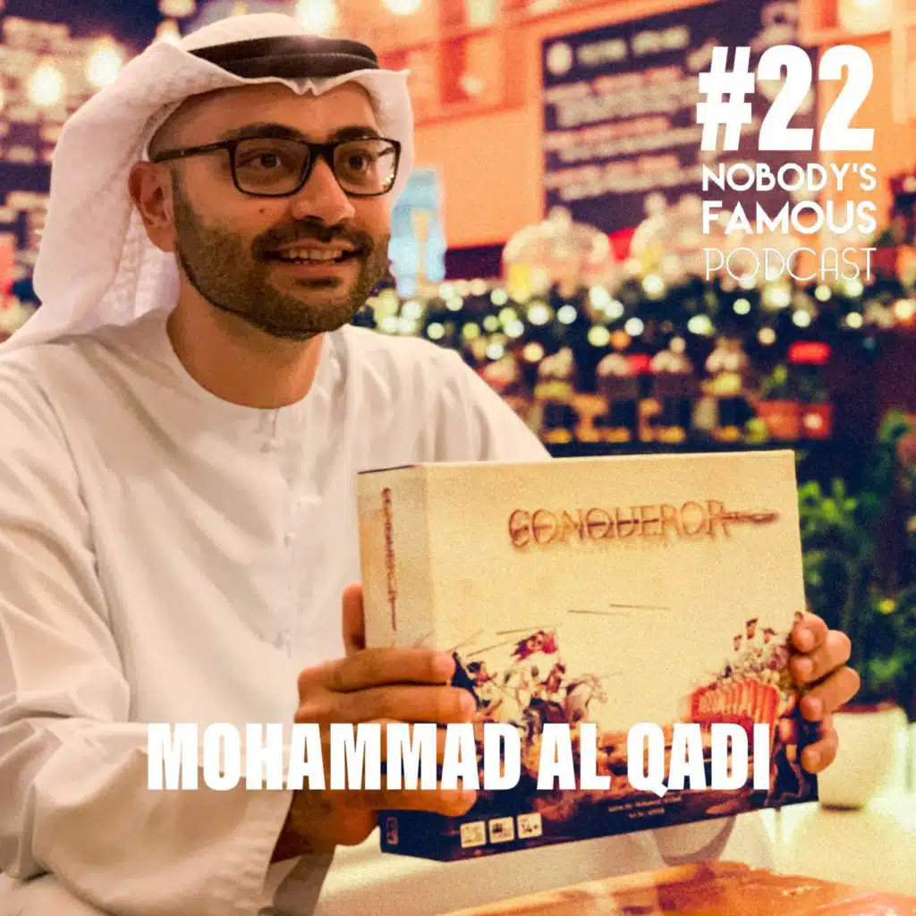 #22 - Mohammed Al Qadi - Building the first Emirati Strategy Board Game