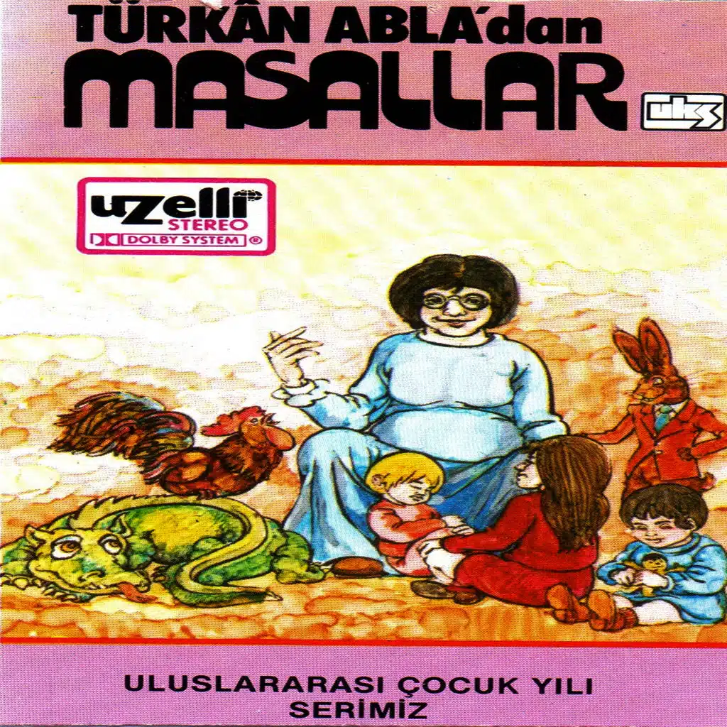 Türkan Abla'dan Masallar