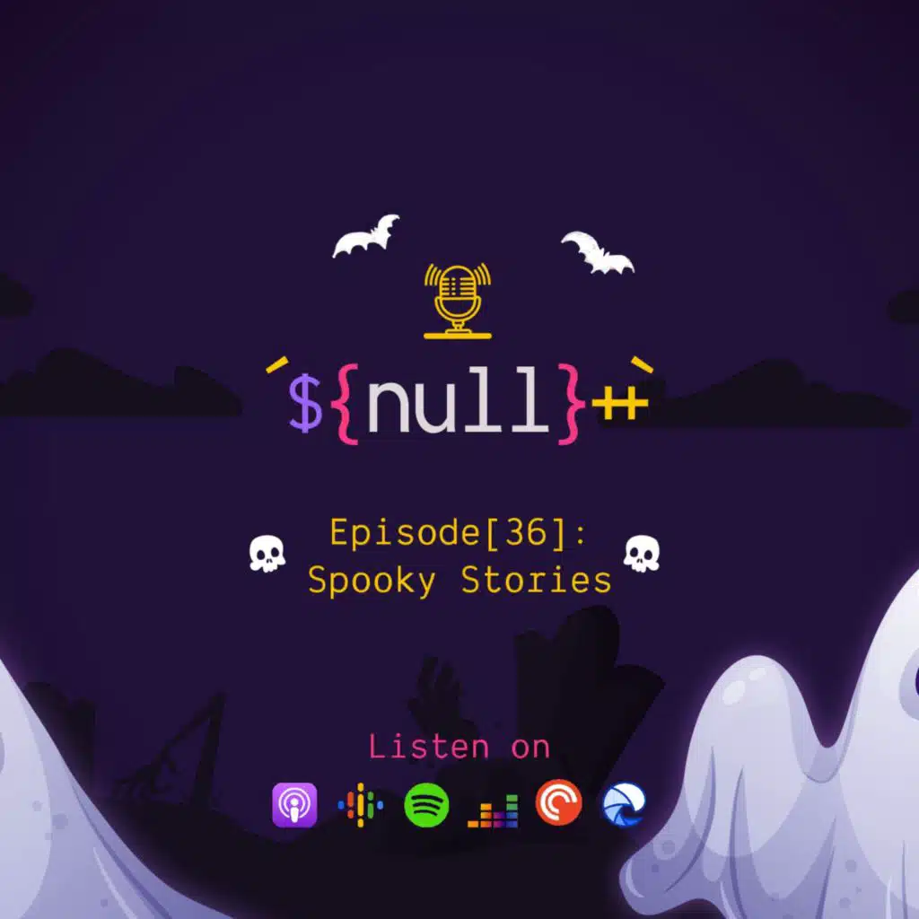 Episode[36]: Spooky Stories