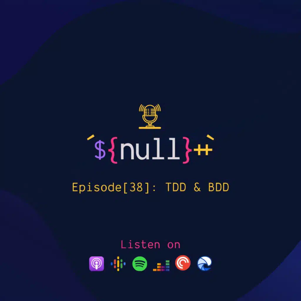 Episode[38]: TDD & BDD