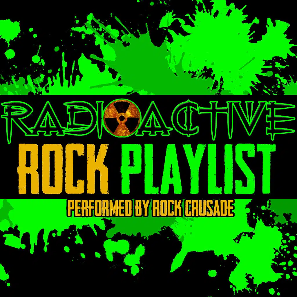 Radioactive: Rock Playlist