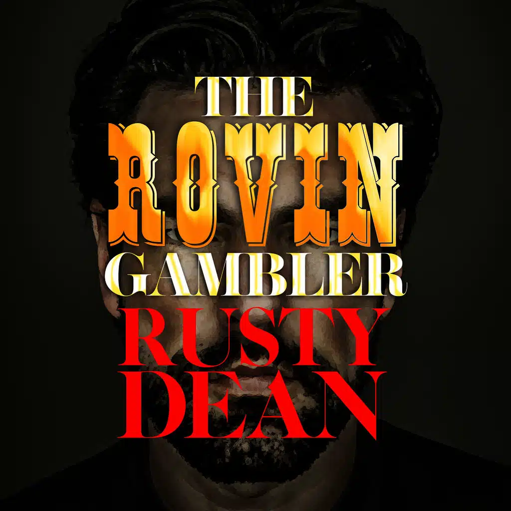 The Rovin' Gambler