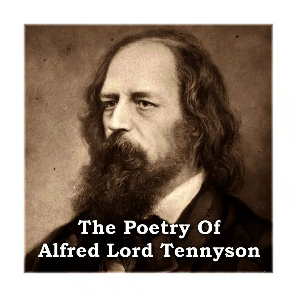 Alfred Lord Tennyson