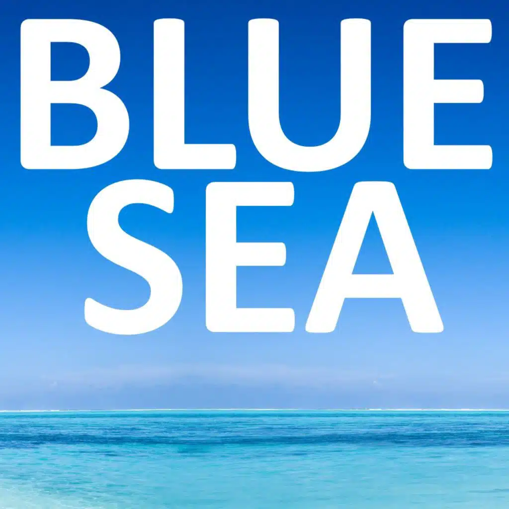 Blue Sea