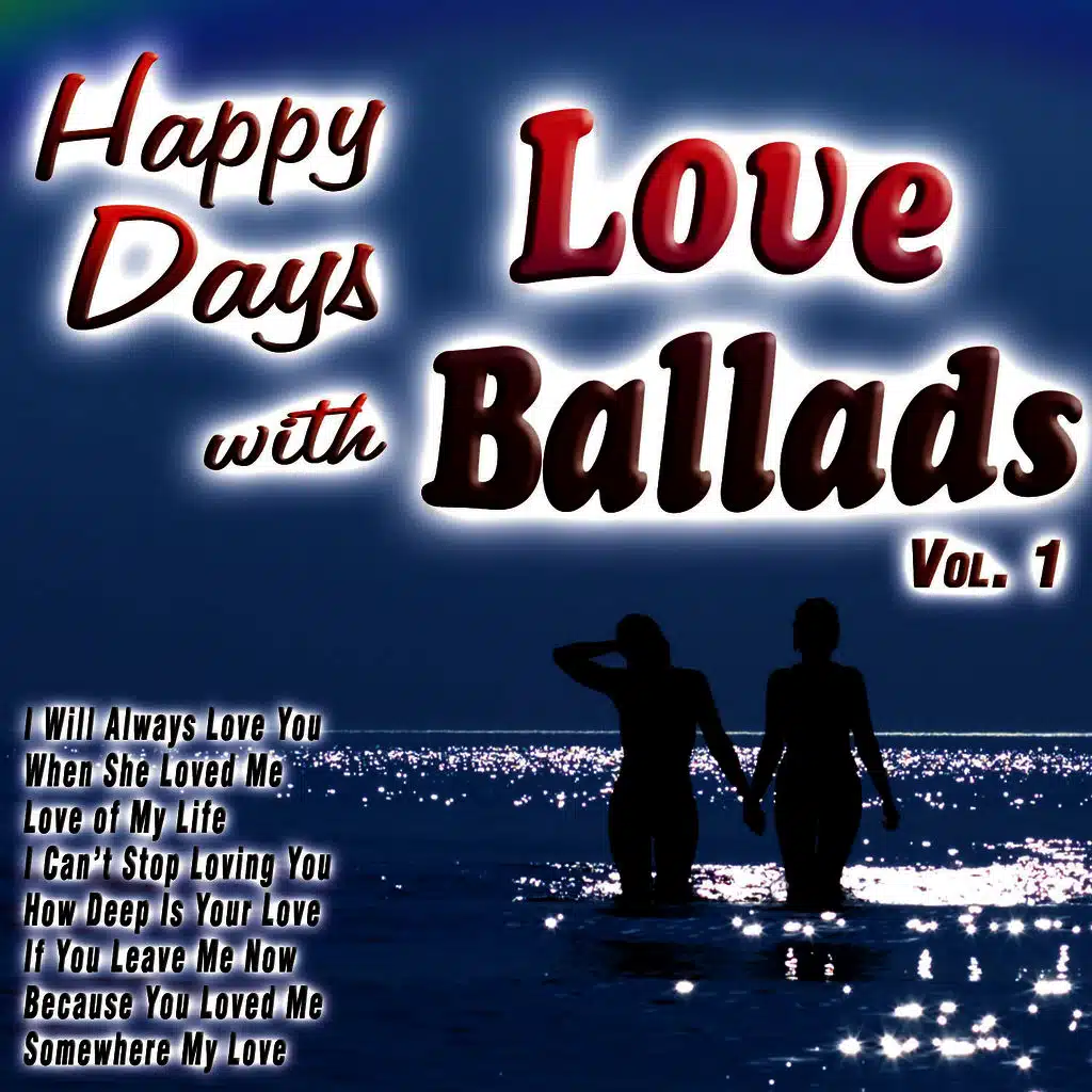 Happy Days with Love Ballads Vol. 1