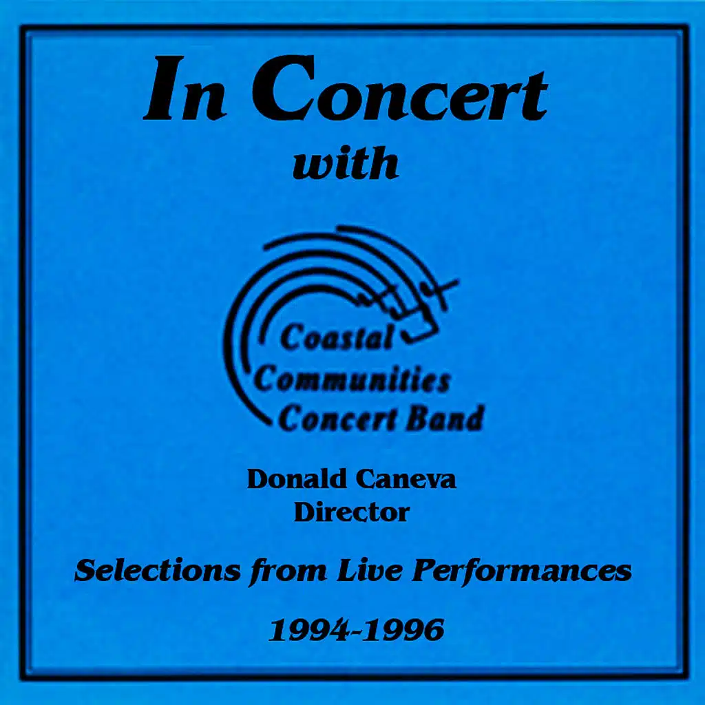 Coastal Communities Concert Band & Don Caneva