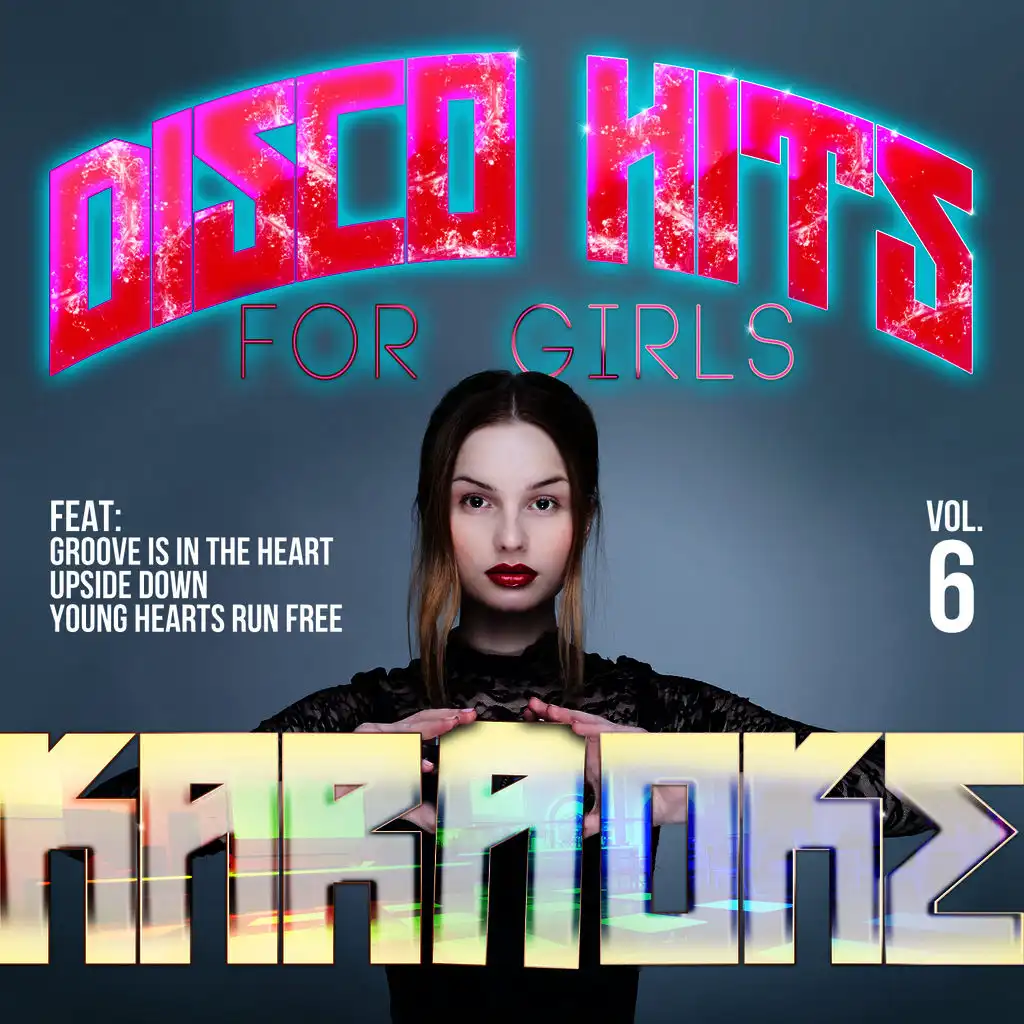 Karaoke - Disco Hits for Girls, Vol. 6