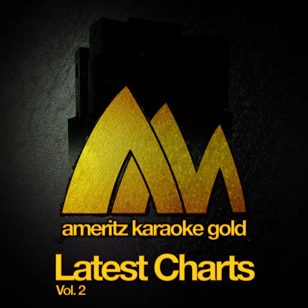 Ameritz Karaoke Gold - Latest Charts, Vol. 2