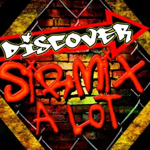 Discover Sir Mix a Lot