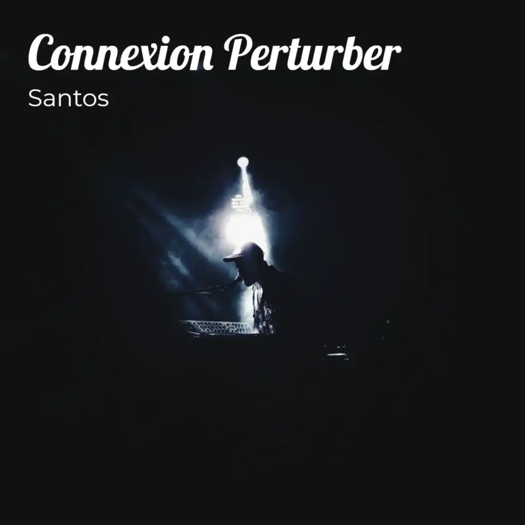 Connexion Perturber (feat. Samuel Kmd & Samuel Kmd (Copyright Control))