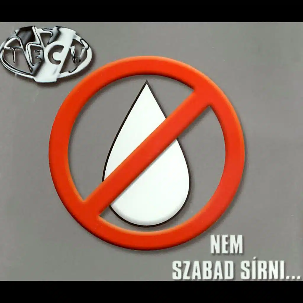 Nem Szabad Sirni