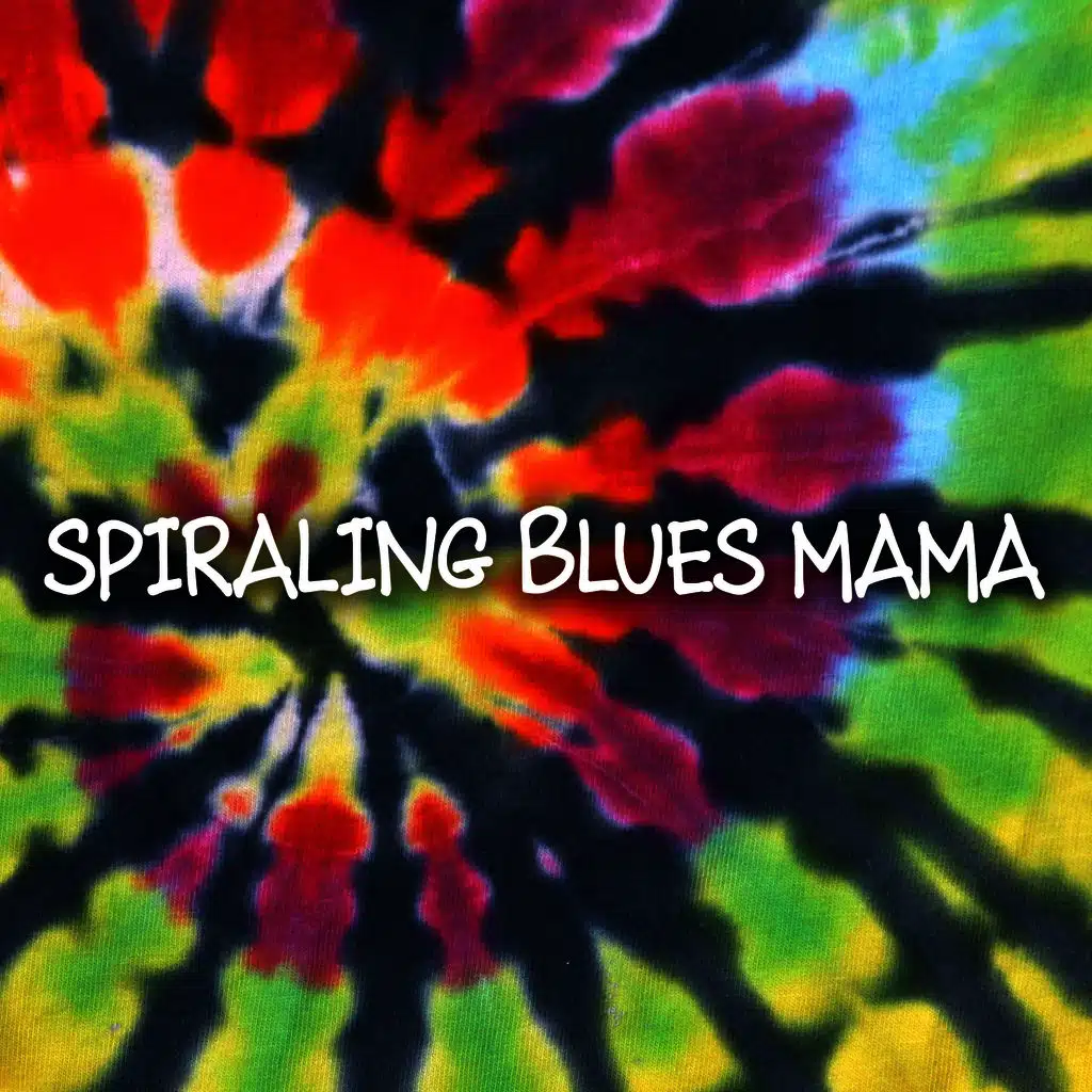Spiraling Blues Mama