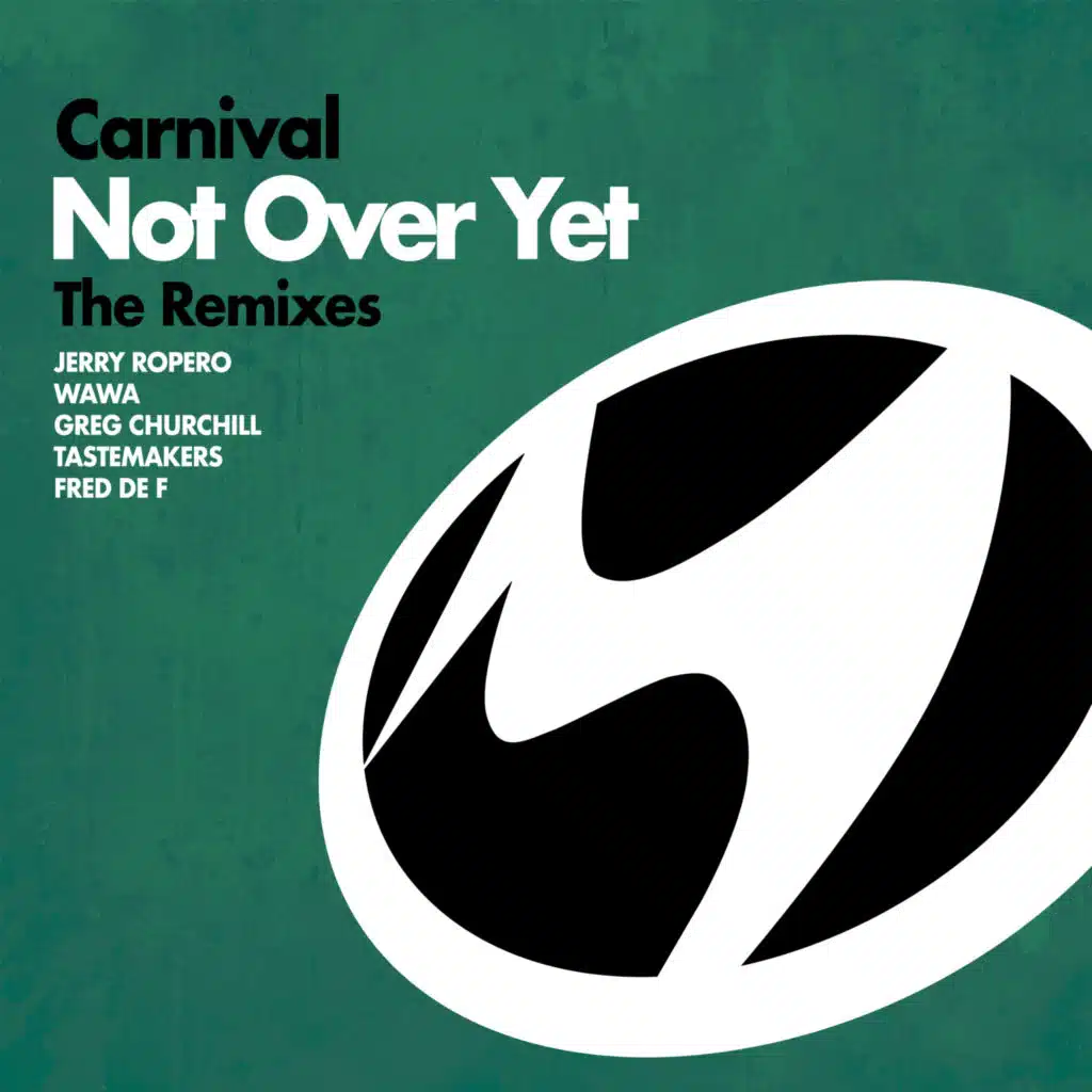 Not Over Yet (Fred De F Remix)
