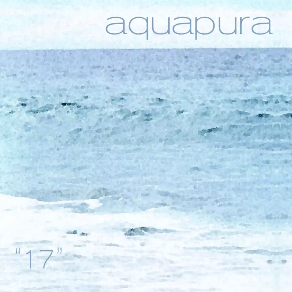 17 (Aquapura Radio Edit)