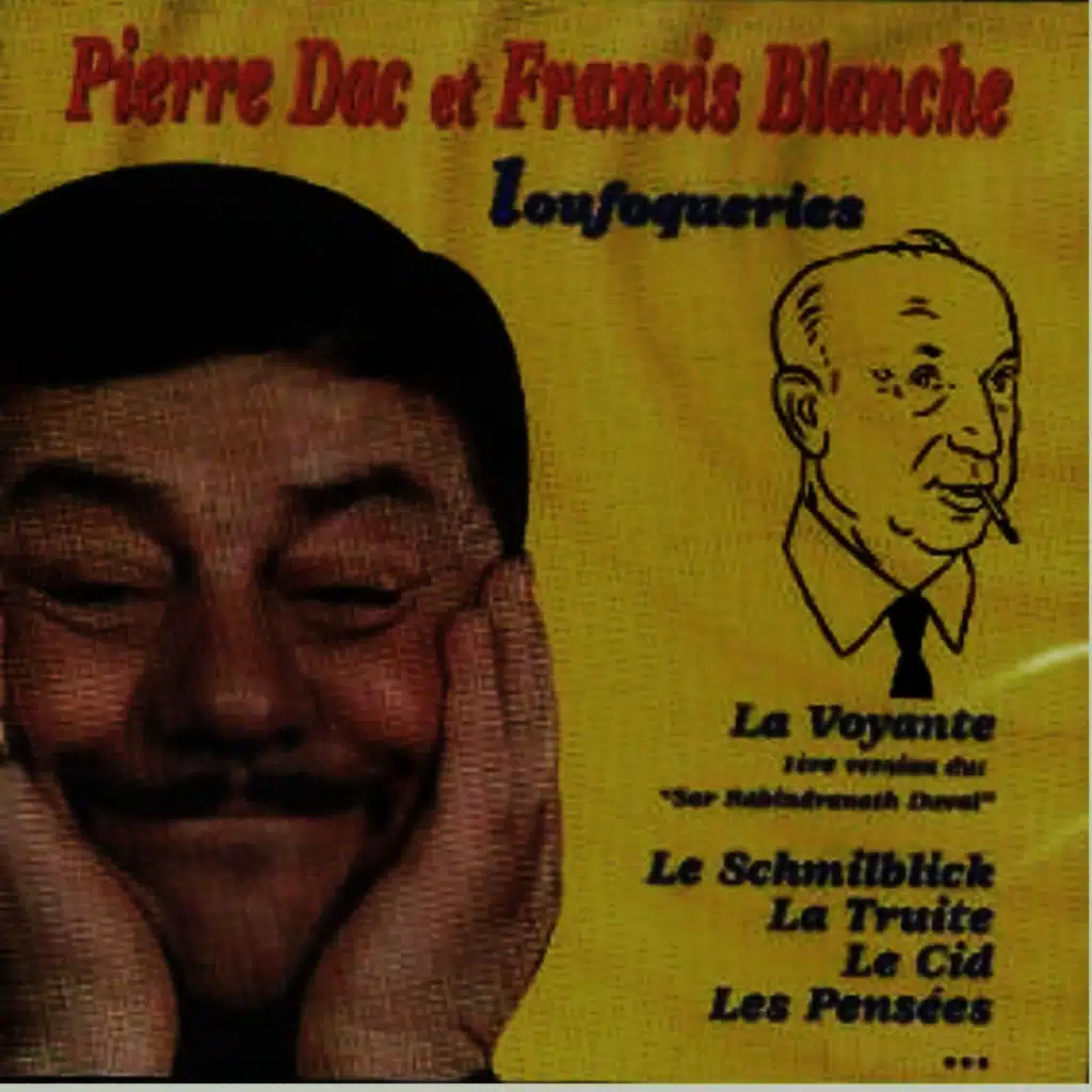 Pierre Dac & Francis Blanche