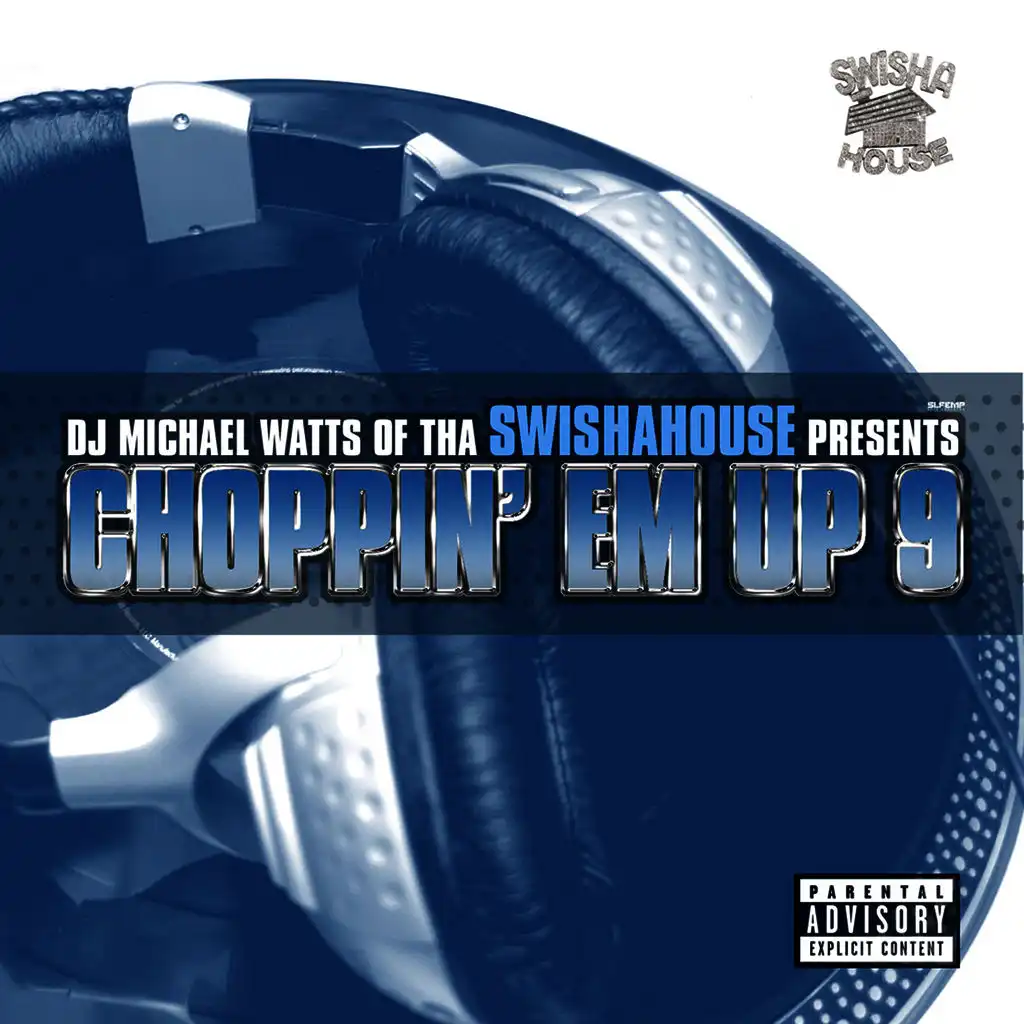 Choppin Em up 9