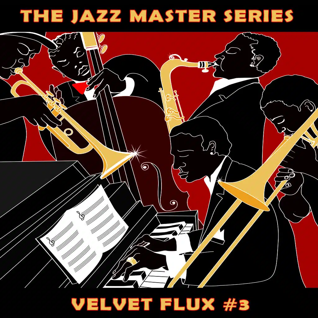 The Jazz Master Series: Velvet Flux, Vol. 3