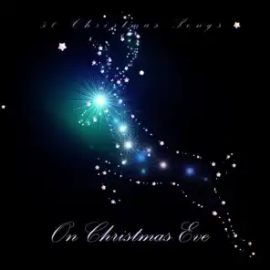 On Christmas Eve (50 Christmas Songs)