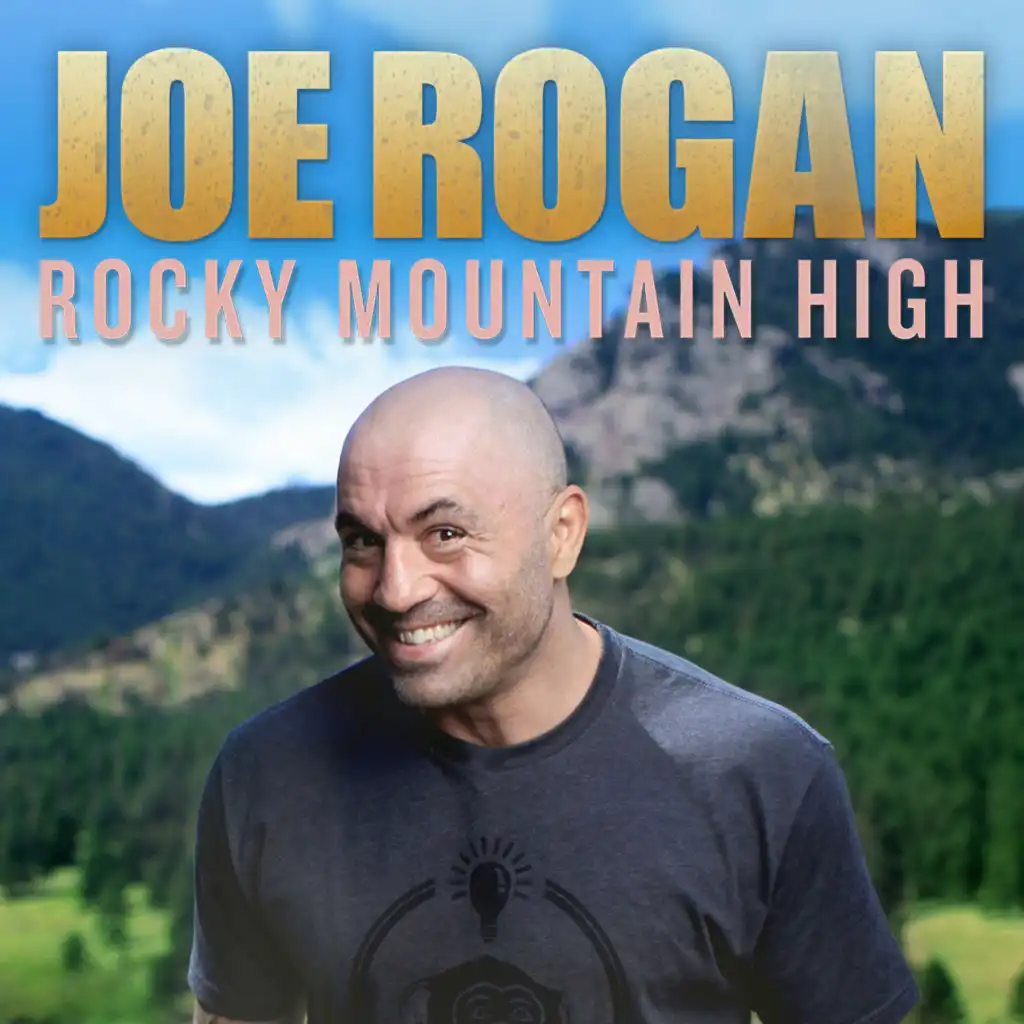 Rocky Mountian High