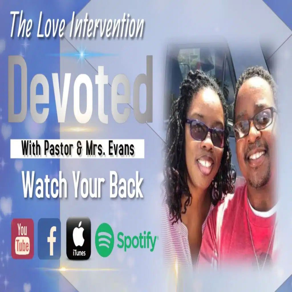 Devoted: Watch Your Back