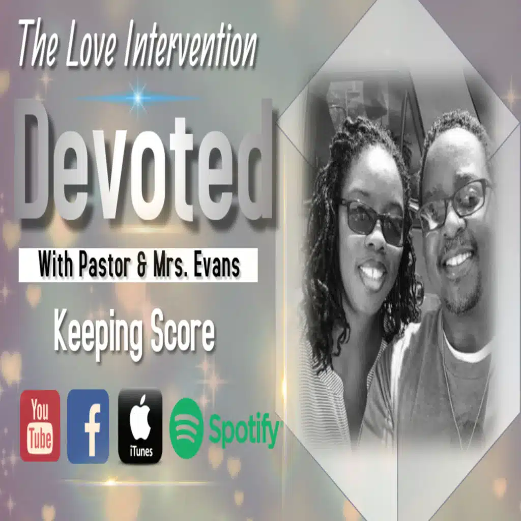Devoted: Keeping Score
