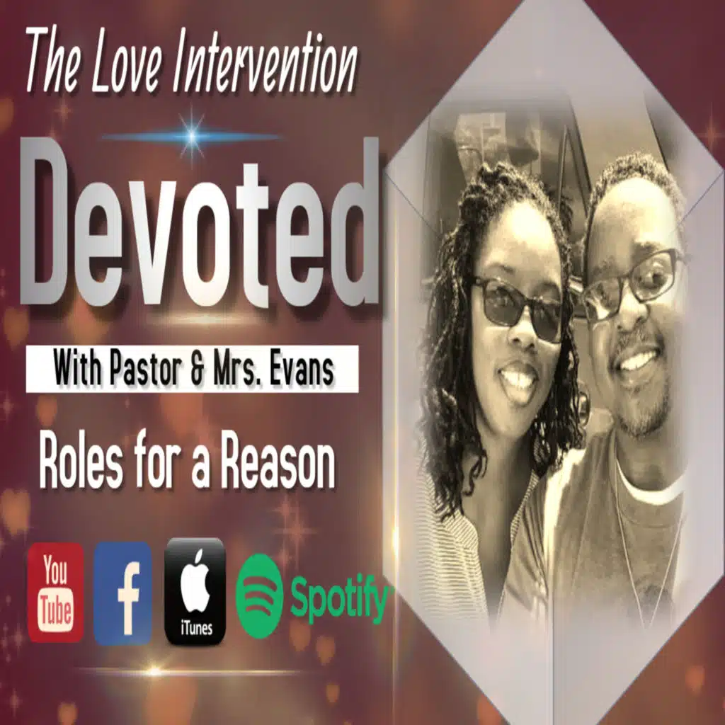 Devoted: Roles for a Reason