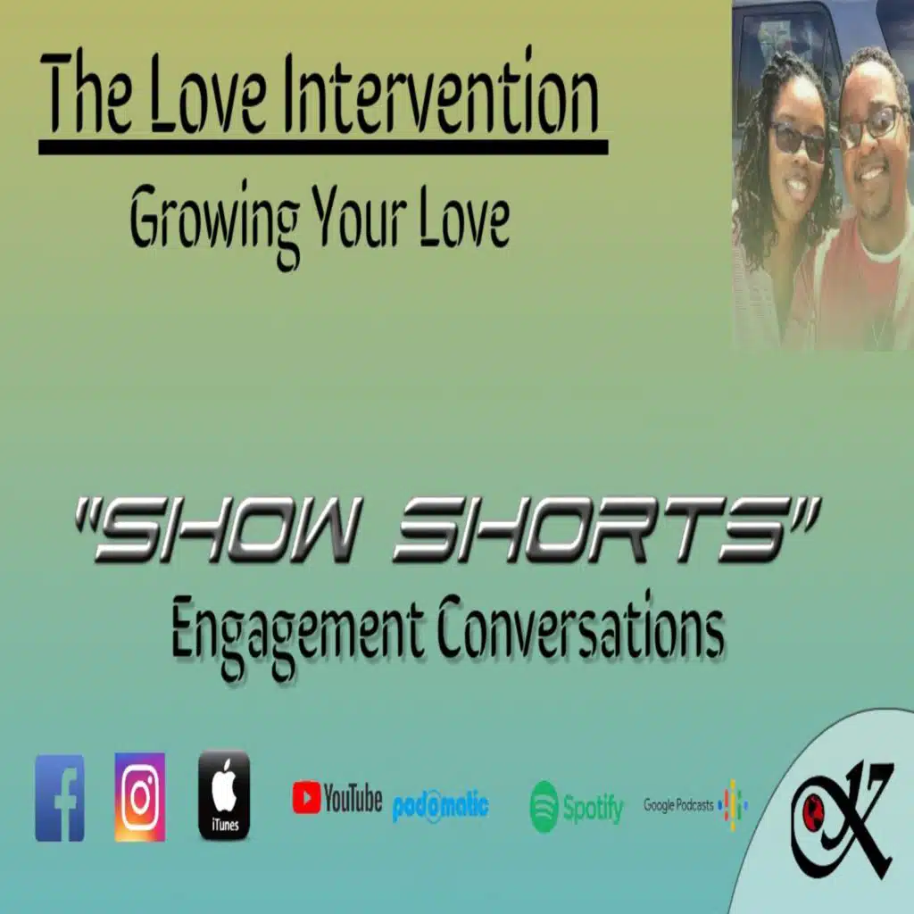 Show Shorts: Engagement Conversations