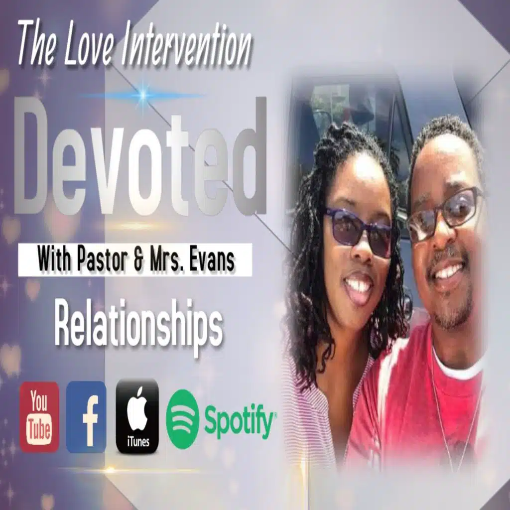 Devoted: Relationships