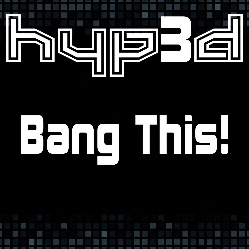 Bang This!
