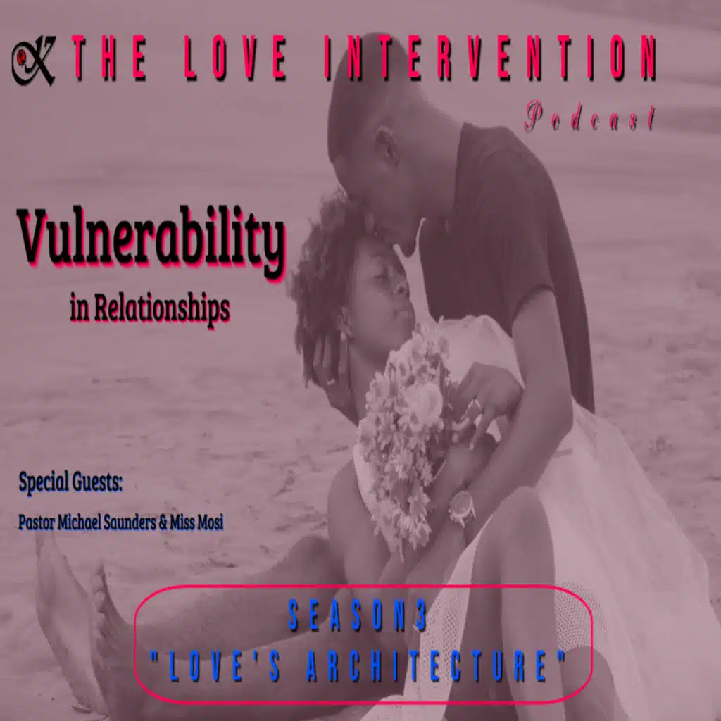 Love's Architecture: Vulnerability in Relationships