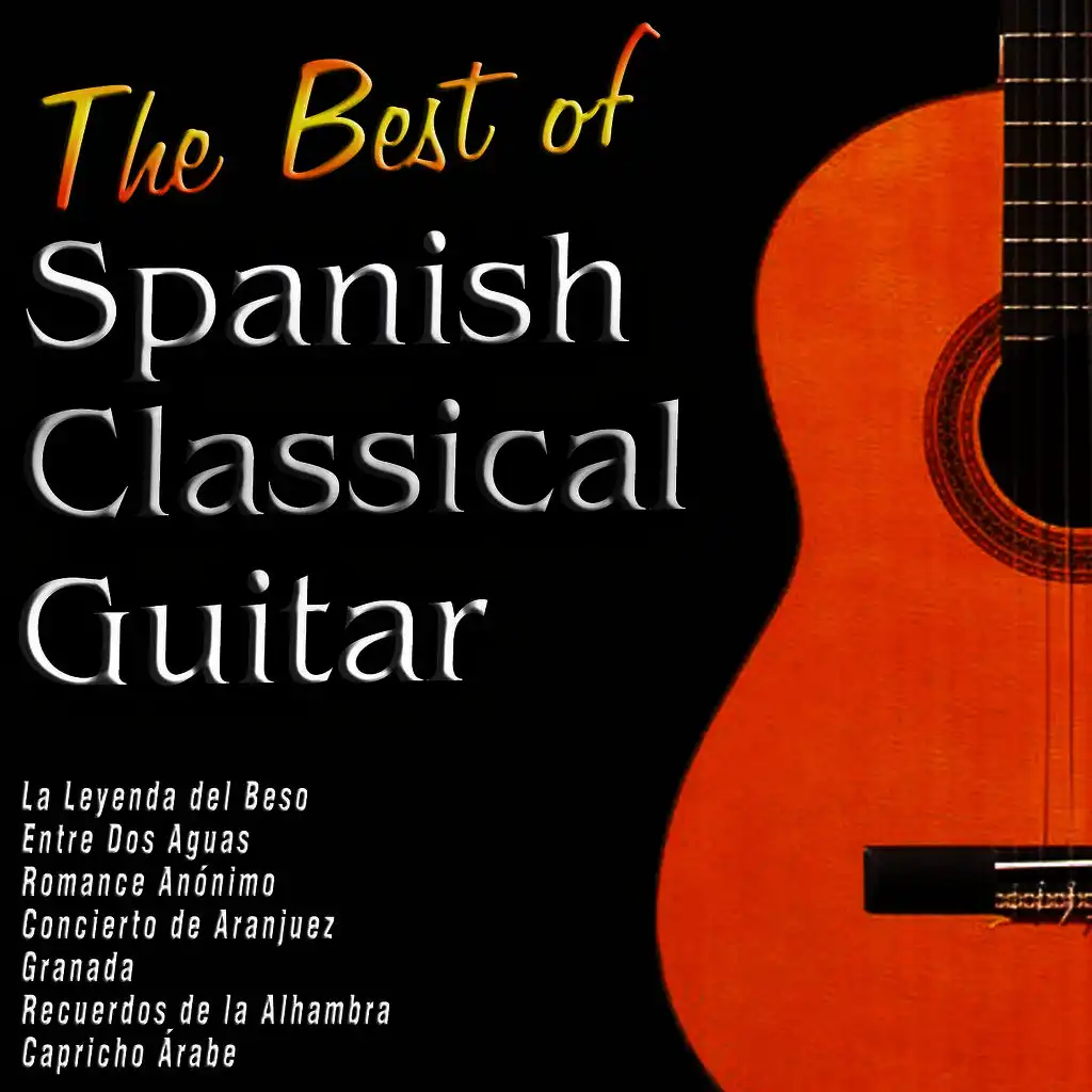 The Best of Spanish Classical Guitar