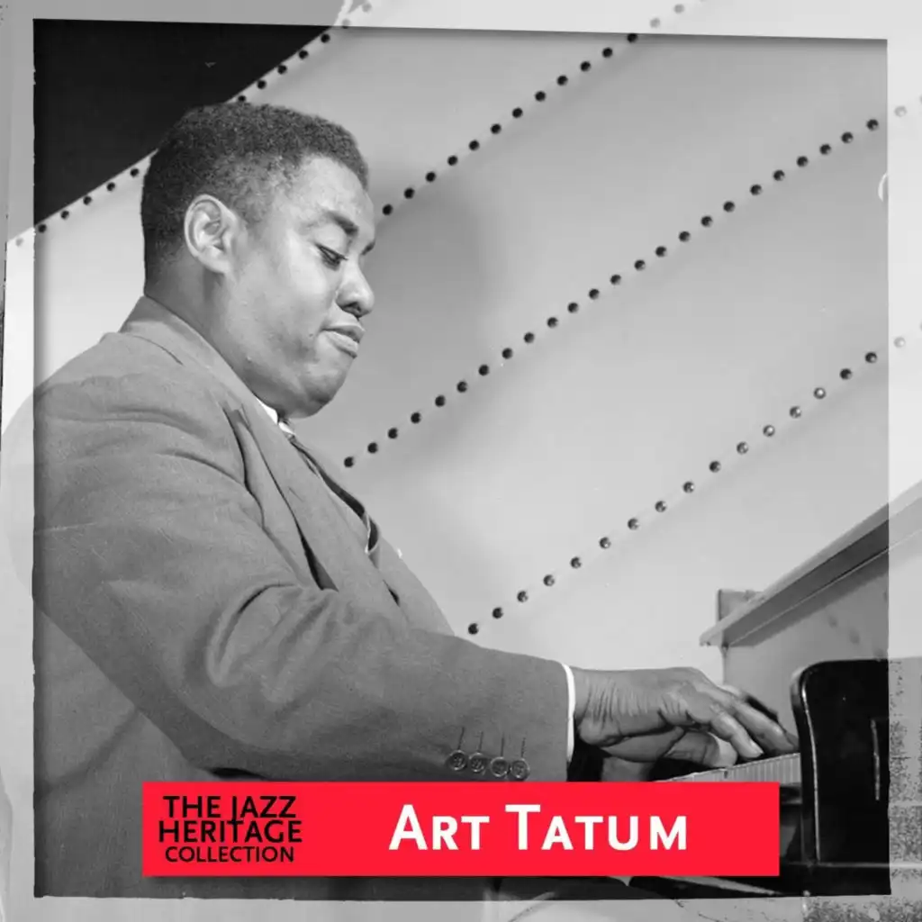 Jazz Heritage: Art Tatum
