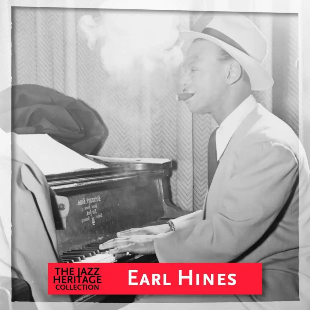 Jazz Heritage: Earl Hines