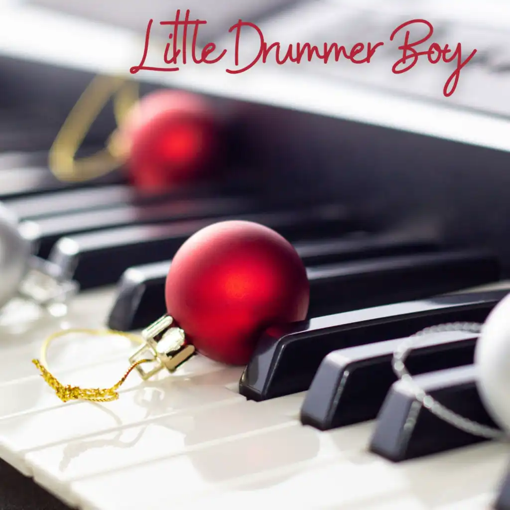 Little Drummer Boy (Piano Version) (Christmas Piano Track,Piano Song,Christmas Songs Instrumental, English Christmas Songs, Relaxing Christmas,Classic Christmas Song,Relaxing,Tranquility Music, Christmas Meditation)