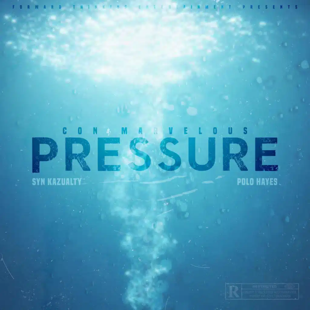 Pressure (feat. Syn Kazualty & Polo Hayes)