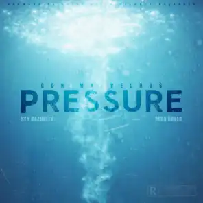 Pressure (feat. Syn Kazualty & Polo Hayes)