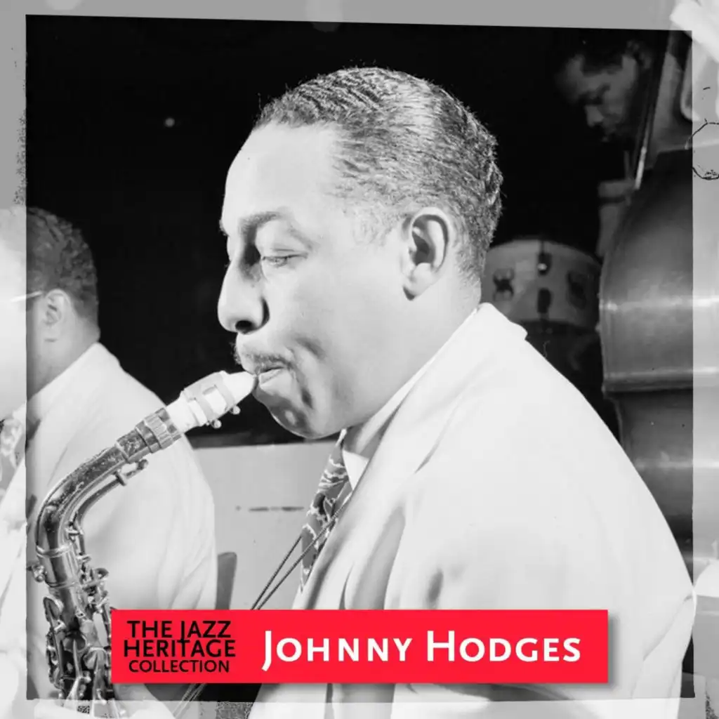 Jazz Heritage: Johnny Hodges