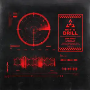 Not A Drill (feat. Ayomilly)