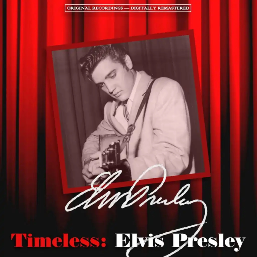 Timeless: Elvis Presley