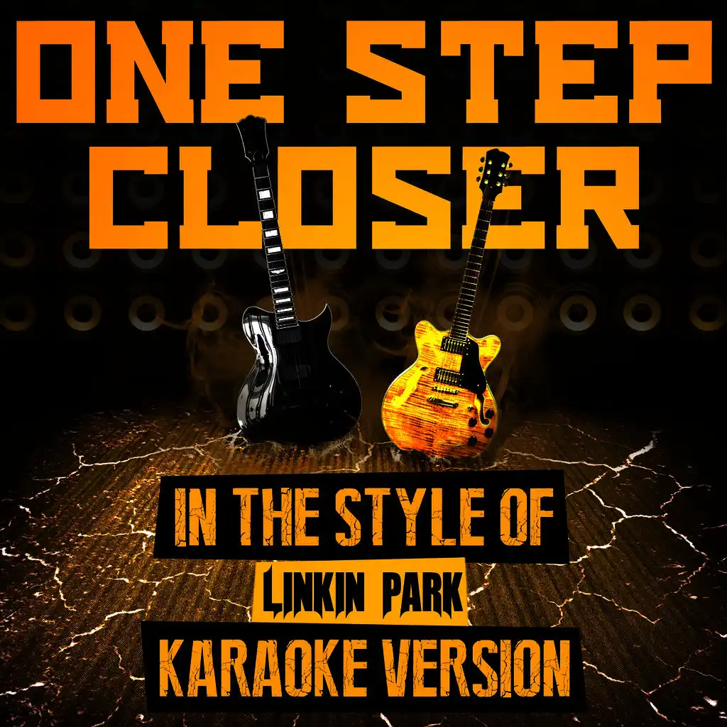 One Step Closer (In the Style of Linkin Park) [Karaoke Version] - Single