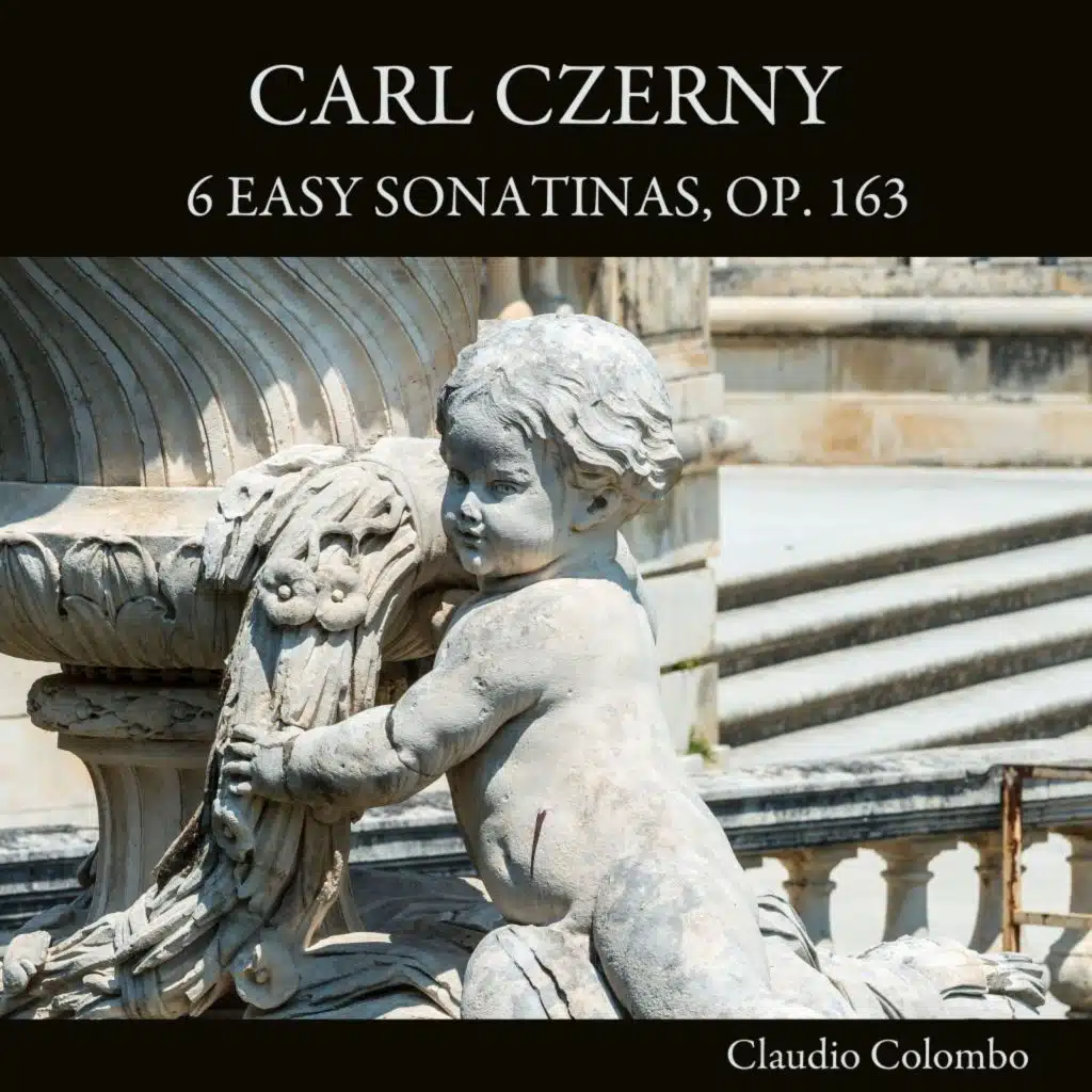 Carl Czerny: 6 Easy Sonatinas, Op. 163
