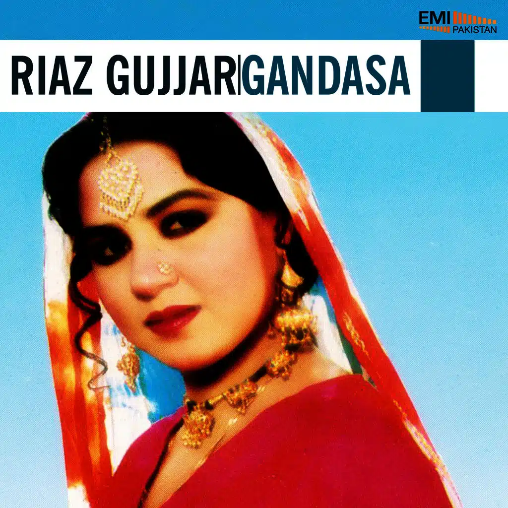 Riaz Gujjar / Gandasa