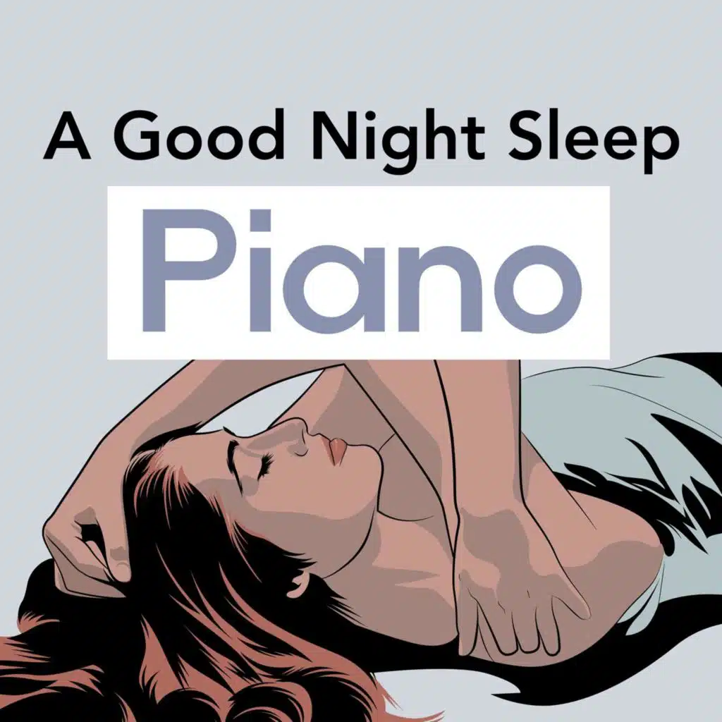 A Good Night Sleep - Piano