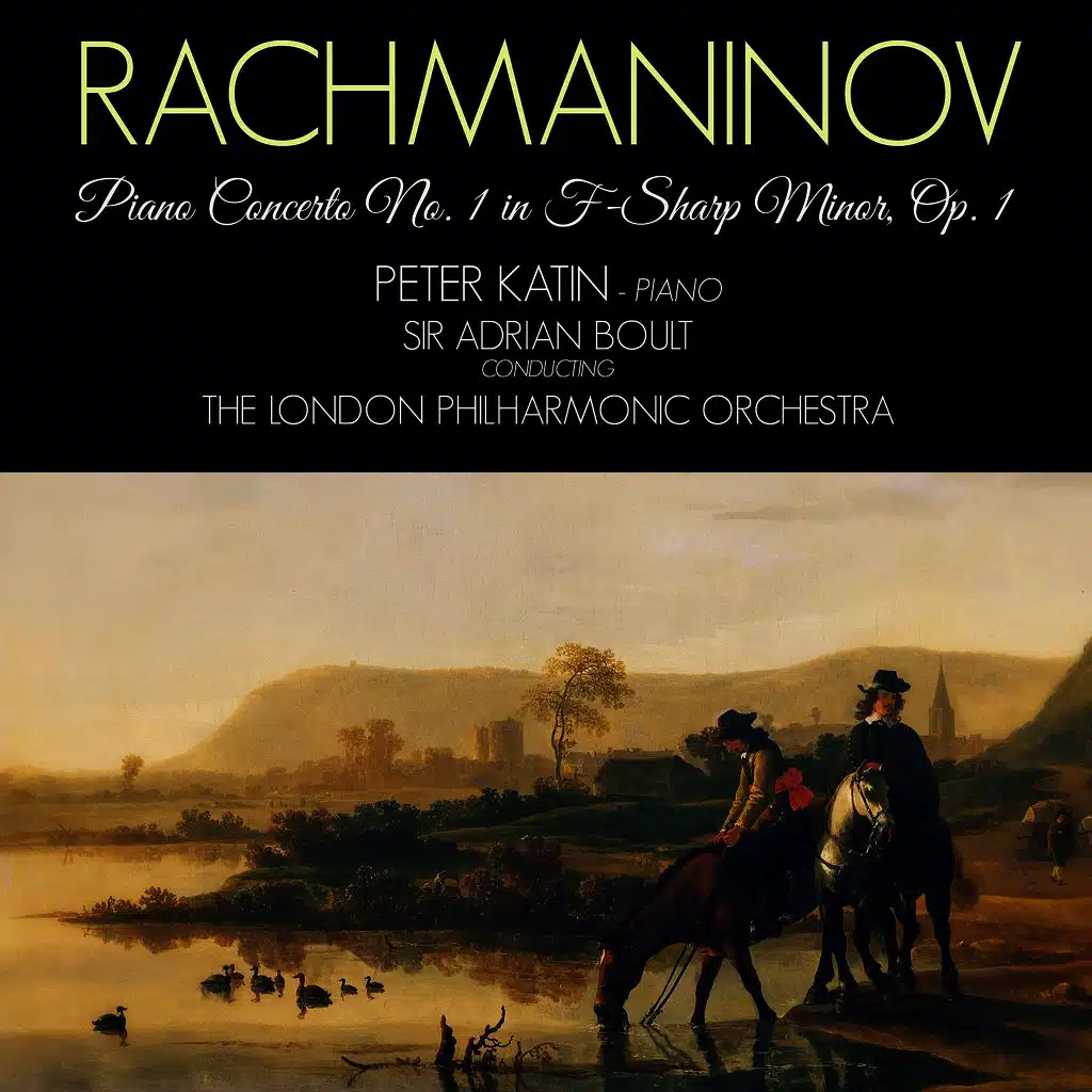 Rachmaninov: Piano Concerto No. 1 in F-Sharp Minor, Op. 1
